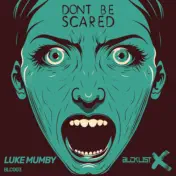 Cover art, Luke Mumby Don't Be Scared